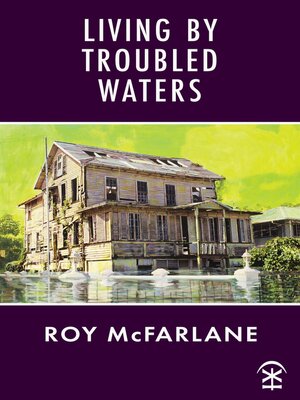 cover image of Living by Troubled Waters